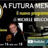 Roberta Capua ospite A Futura Memoria del 05/03/22 di Michele Bruccheri altro ospite Pietro Montalbetti Dik Dik